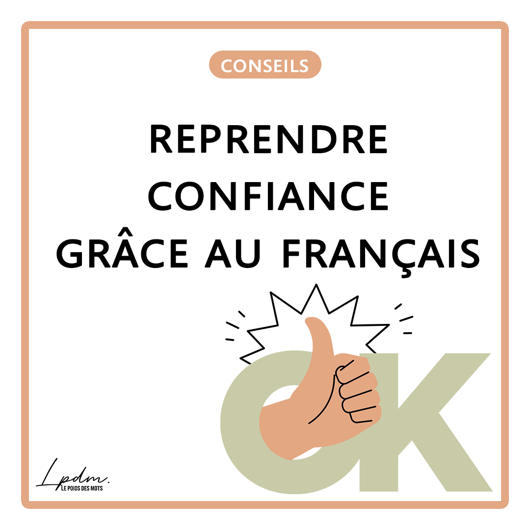 Comment j’aide mes élèves à reprendre confiance grâce à la maîtrise du français