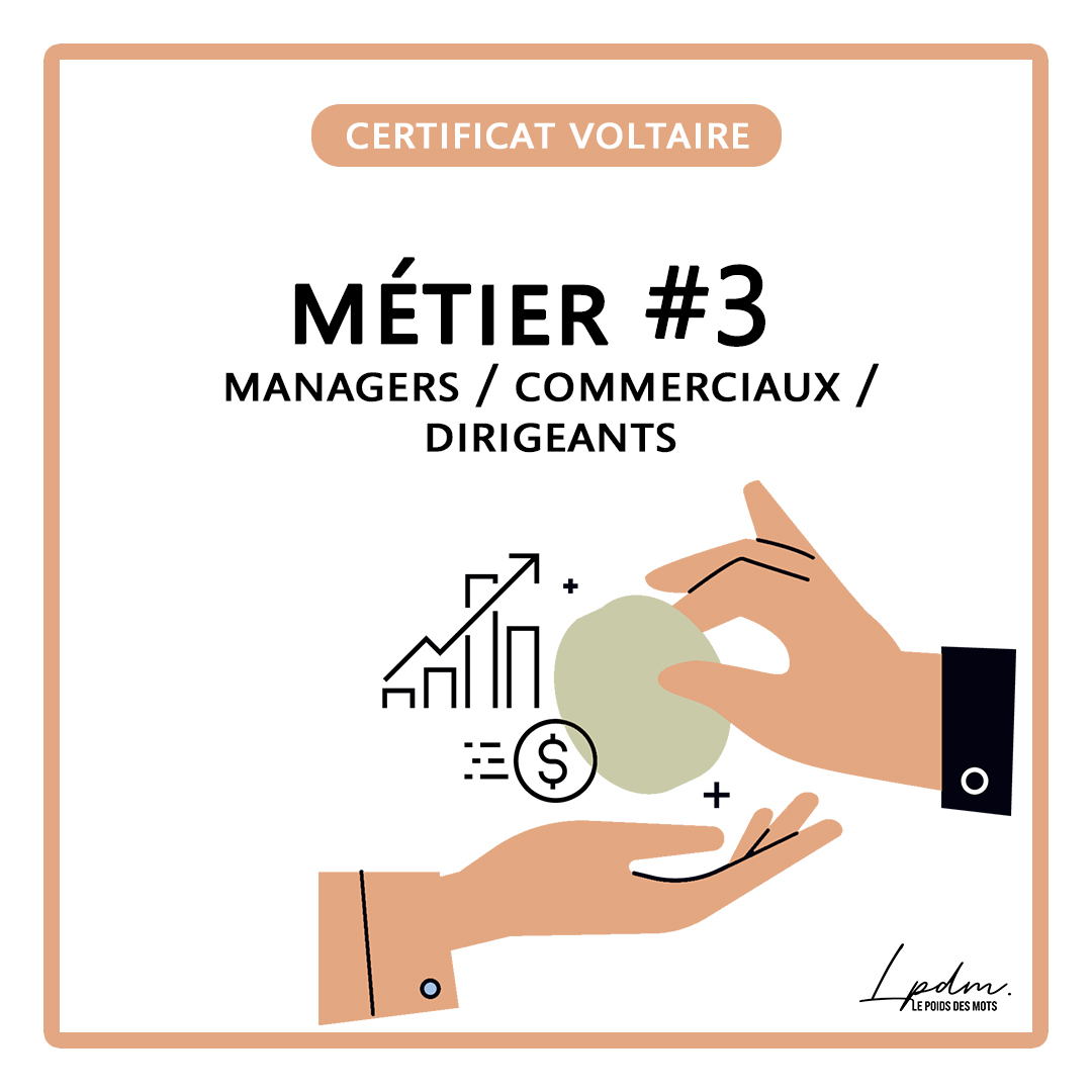 Métier n°3 : managers / commerciaux / dirigeants