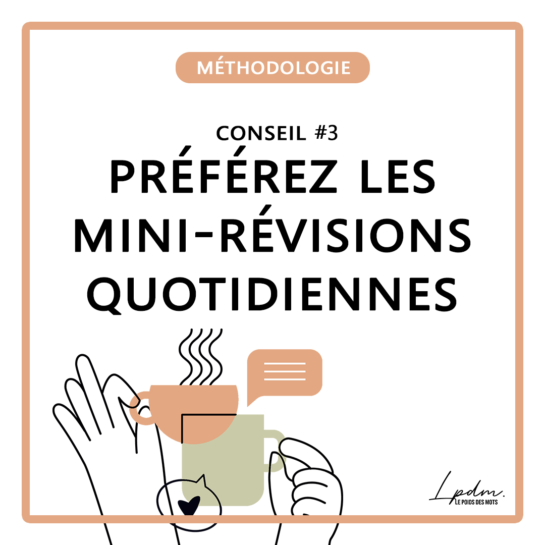 Préférez les mini-révisions quotidiennes