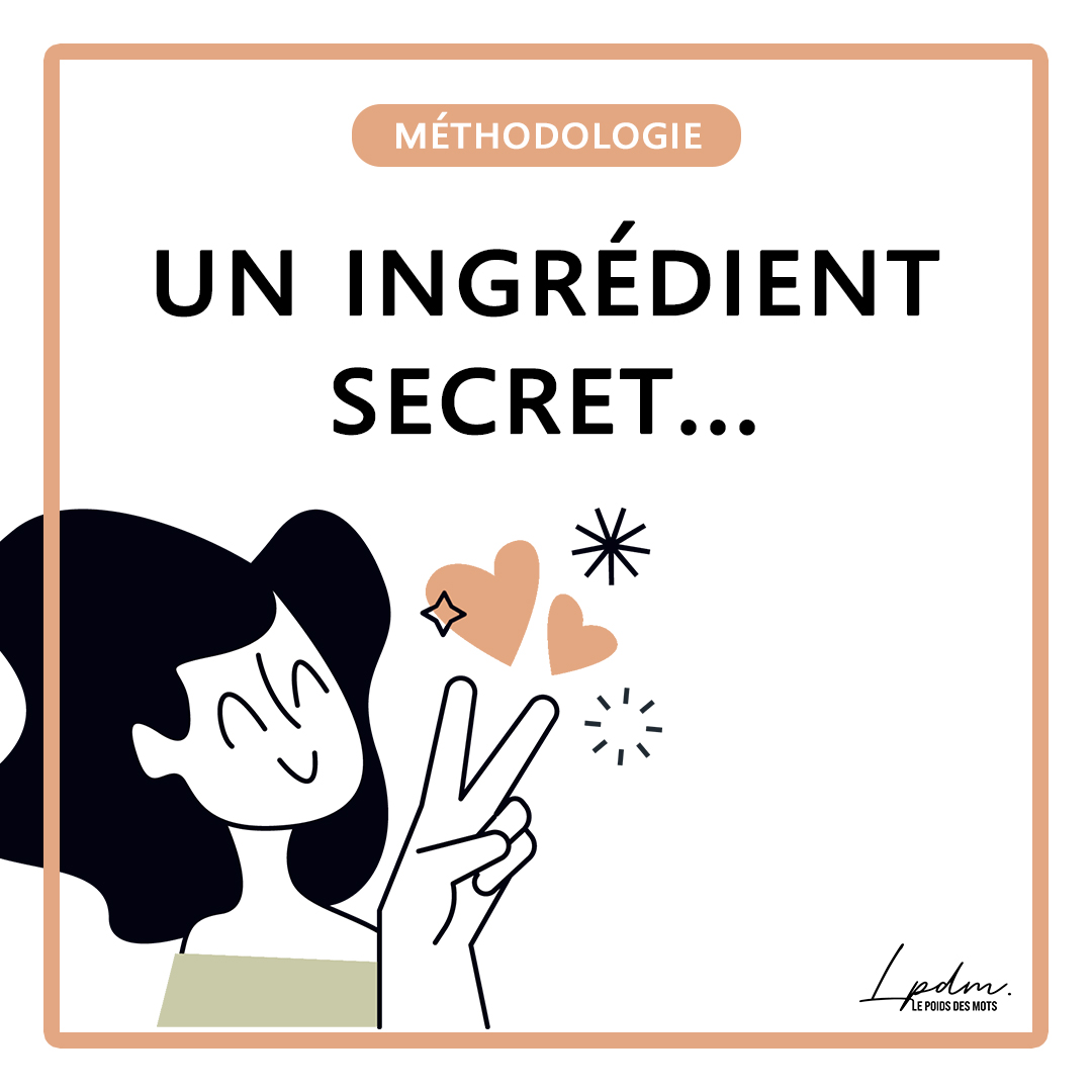 Mon ingrédient secret pour maîtriser l'orthographe